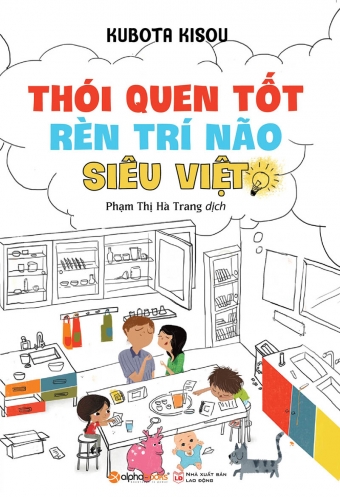 Thoi quen tot ren tri nao sieu viet Thoi quen tot ren tri nao sieu viet