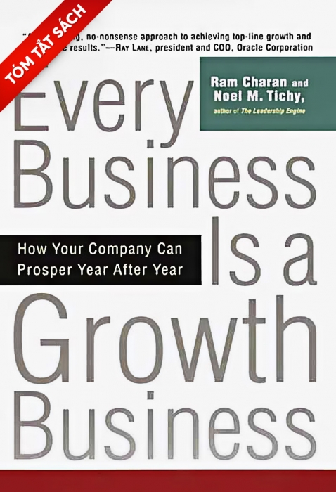 [Tóm tắt sách] Mọi doanh nghiệp là doanh nghiệp tăng trưởng