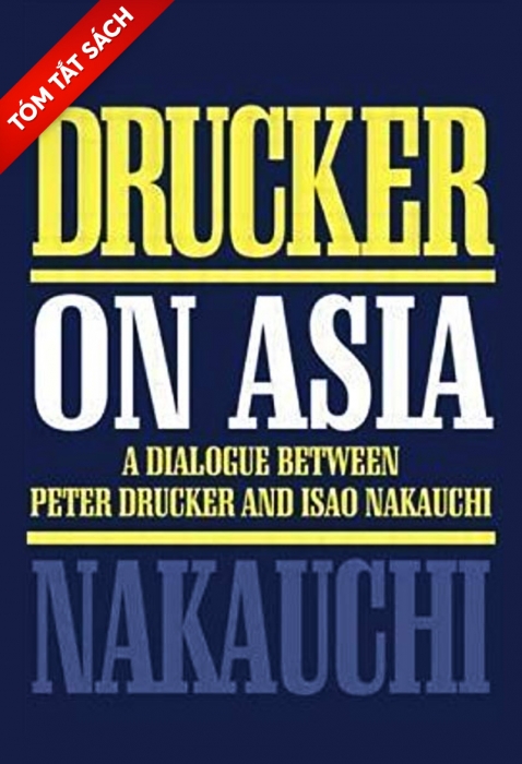 [Tóm tắt sách] Drucker nói về châu Á