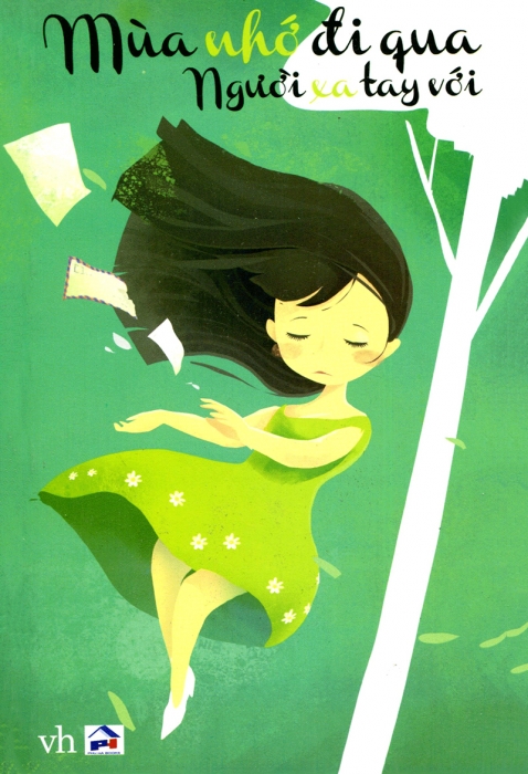 Mùa nhớ đi qua người xa tay với