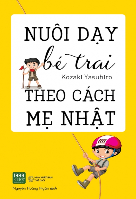 Nuôi dạy bé trai theo cách mẹ Nhật