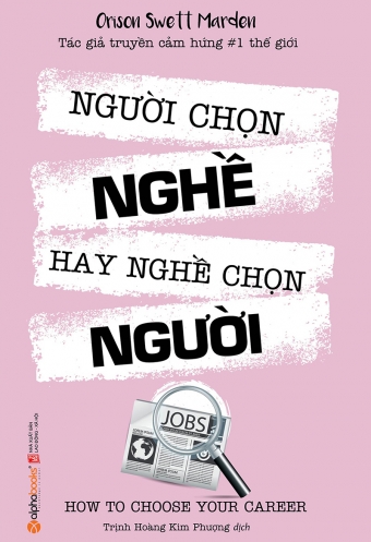Nguoi chon nghe hay nghe chon nguoi Nguoi chon nghe hay nghe chon nguoi