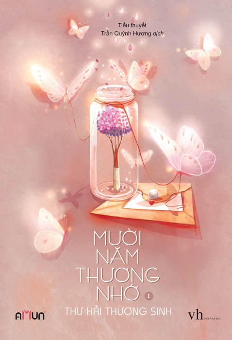 Mười năm thương nhớ (Tập 1)