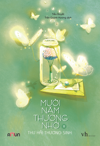 Muoi nam thuong nho (Tap 2) Muoi nam thuong nho (Tap 2)