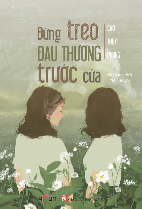 Đừng treo đau thương trước cửa