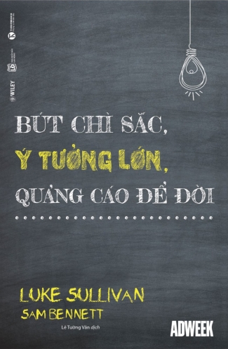 But chi sac, y tuong lon, quang cao de doi But chi sac, y tuong lon, quang cao de doi