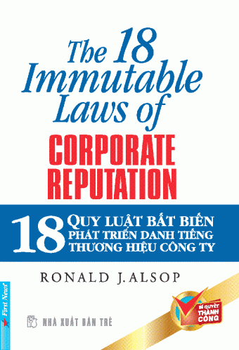 18 quy luat bat bien phat trien danh tieng thuong hieu cong ty 18 quy luat bat bien phat trien danh tieng thuong hieu cong ty
