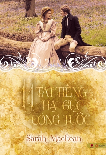 11 Tai tieng ha guc Cong tuoc 11 Tai tieng ha guc Cong tuoc