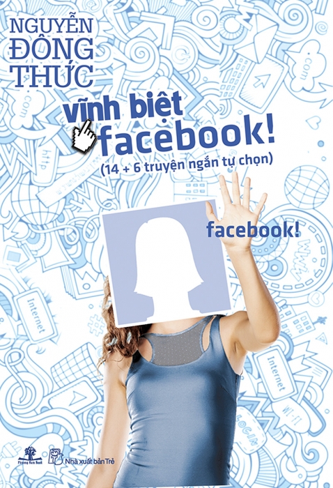 Vĩnh biệt Facebook