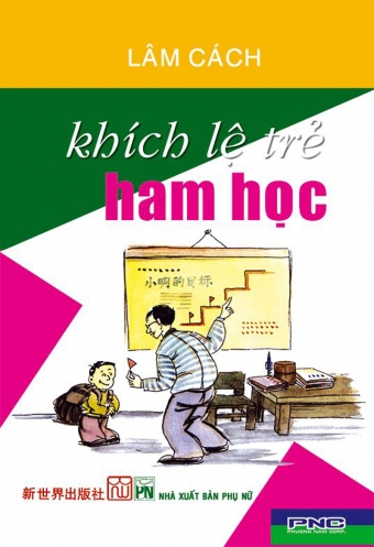 Khich le tre ham hoc Khich le tre ham hoc