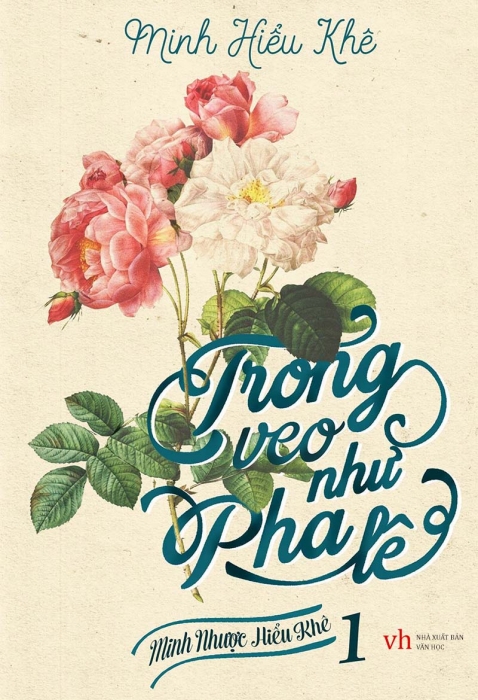 Minh Nhược Hiểu Khê - Tập 1: Trong veo như pha lê
