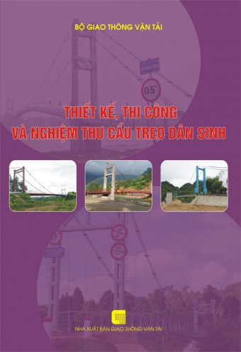 Thiet ke, thi cong va nghiem thu cau treo dan sinh Thiet ke, thi cong va nghiem thu cau treo dan sinh