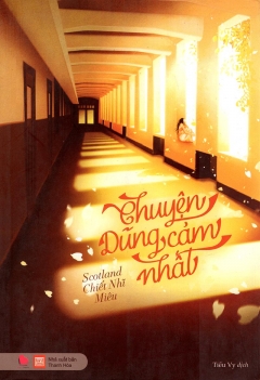 Chuyện dũng cảm nhất