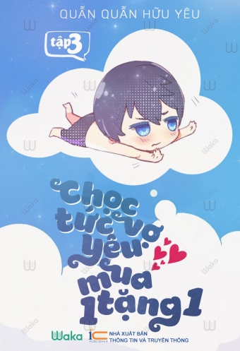 Choc tuc vo yeu - Mua mot tang mot - Tap 3 Choc tuc vo yeu - Mua mot tang mot - Tap 3