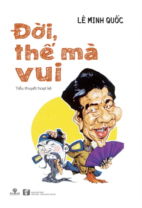 Đời, thế mà vui