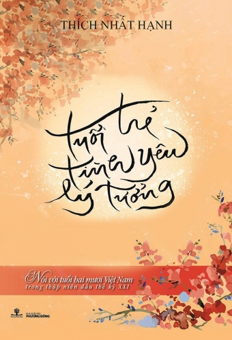 Tuoi tre - Tinh yeu - Ly tuong Tuoi tre - Tinh yeu - Ly tuong