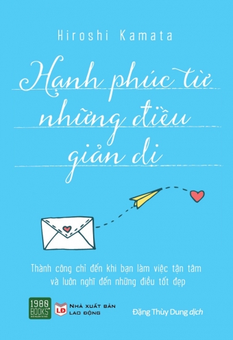 Hanh phuc tu nhung dieu gian di Hanh phuc tu nhung dieu gian di