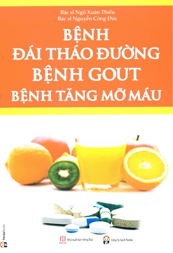 Benh dai thao duong, benh gout, benh tang mo mau Benh dai thao duong, benh gout, benh tang mo mau