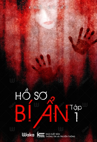 Ho so bi an - Tap 1 Ho so bi an - Tap 1