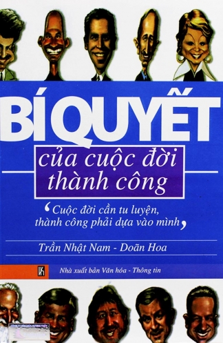 Bi quyet cua cuoc doi thanh cong Bi quyet cua cuoc doi thanh cong