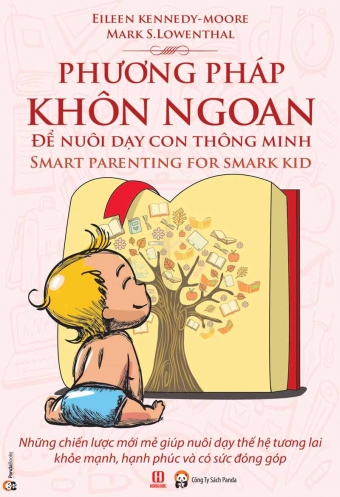 Phuong phap khon ngoan de nuoi day con thong minh Phuong phap khon ngoan de nuoi day con thong minh