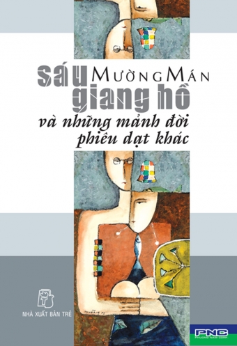 Sau giang ho va nhung manh doi phieu dat khac Sau giang ho va nhung manh doi phieu dat khac