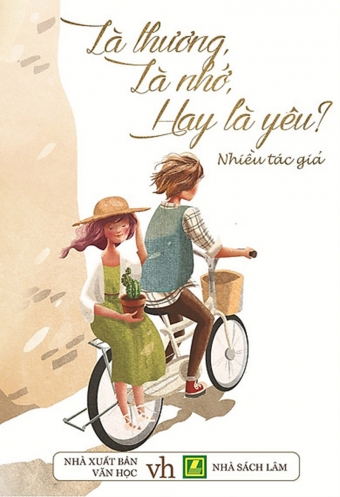 La thuong, la nho, hay la yeu?