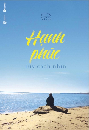 Hanh phuc tuy cach nhin Hanh phuc tuy cach nhin