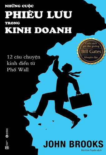 Nhung cuoc phieu luu trong kinh doanh Nhung cuoc phieu luu trong kinh doanh