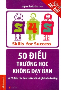 50 điều trường học không dạy bạn