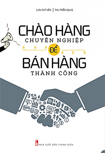 Chao hang chuyen nghiep de ban hang thanh cong Chao hang chuyen nghiep de ban hang thanh cong
