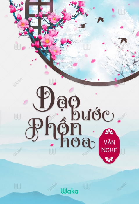 Dạo bước phồn hoa - Phần 19
