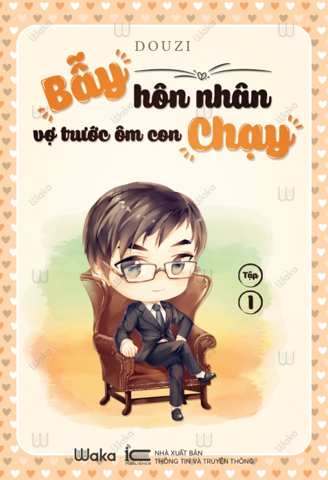 Bẫy hôn nhân: Vợ trước ôm con chạy