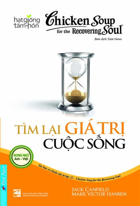 Chicken soup for the recovering soul - Tìm lại giá trị cuộc sống