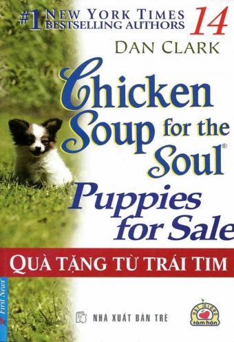 Chicken soup for the soul 14 - Qua tang tu trai tim Chicken soup for the soul 14 - Qua tang tu trai tim