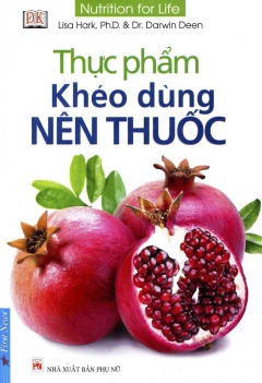 Thực phẩm khéo dùng nên thuốc