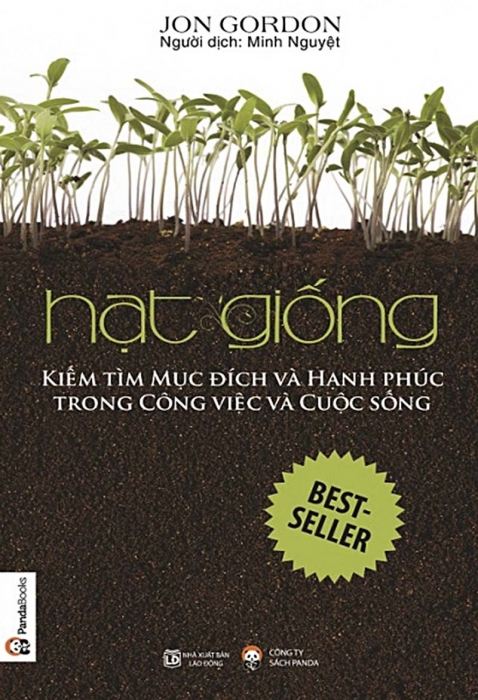 Hạt giống – Kiếm tìm mục đích và hạnh phúc trong công việc và cuộc sống