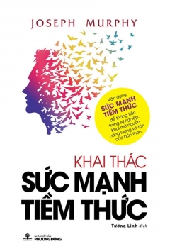 Khai thác sức mạnh tiềm thức