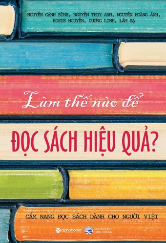 Lam the nao de doc sach hieu qua Lam the nao de doc sach hieu qua