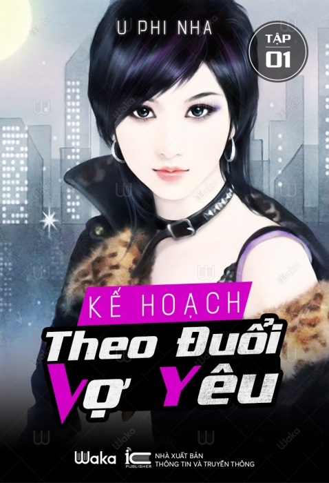 Kế hoạch theo đuổi vợ yêu