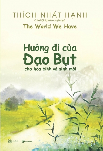 Huong di cua dao But cho hoa binh va sinh moi Huong di cua dao But cho hoa binh va sinh moi