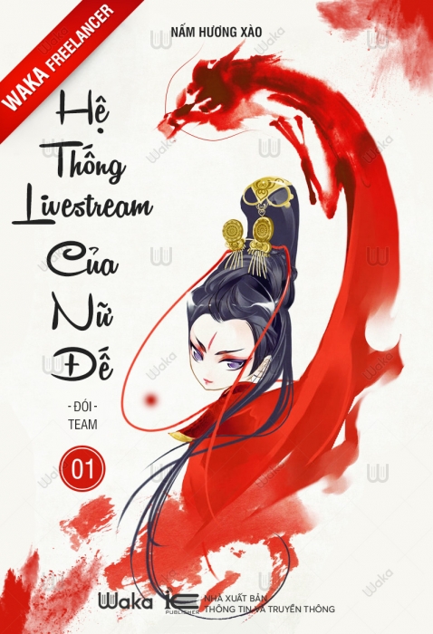 Hệ thống livestream của Nữ Đế