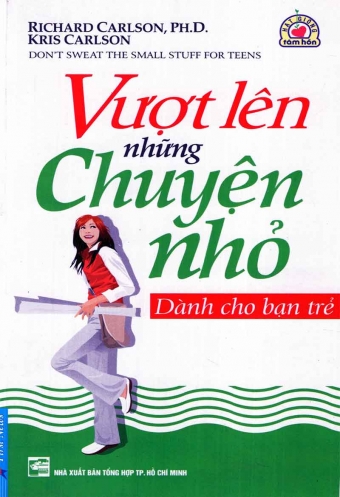 Vuot len nhung chuyen nho - Danh cho ban tre Vuot len nhung chuyen nho - Danh cho ban tre