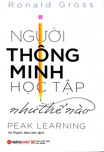 Nguoi thong minh hoc tap nhu the nao? Nguoi thong minh hoc tap nhu the nao?