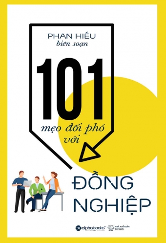 101 Meo doi pho voi dong nghiep 101 Meo doi pho voi dong nghiep