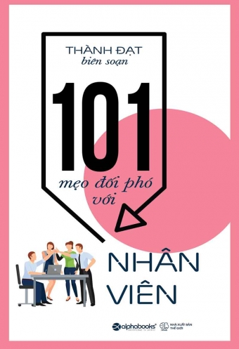 101 Meo doi pho voi nhan vien 101 Meo doi pho voi nhan vien