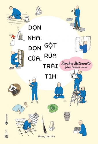 Don nha, don cua, got rua trai tim Don nha, don cua, got rua trai tim