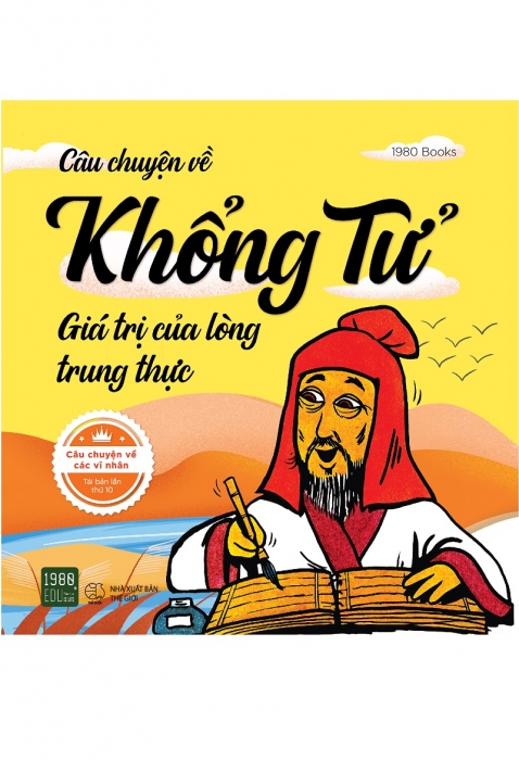 Câu chuyện về Khổng tử - Giá trị của lòng trung thực
