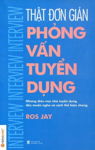 That don gian - Phong van tuyen dung That don gian - Phong van tuyen dung