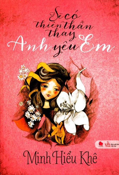 Sẽ có thiên thần thay anh yêu em